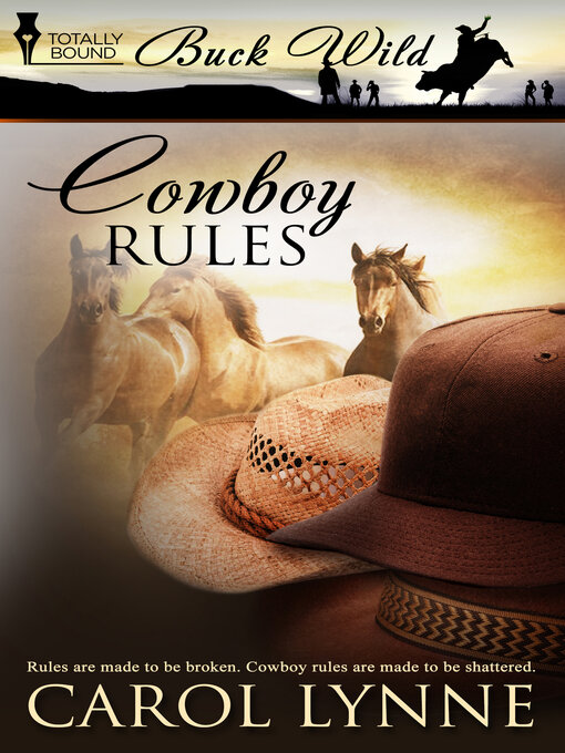 Title details for Cowboy Rules by Carol Lynne - Available